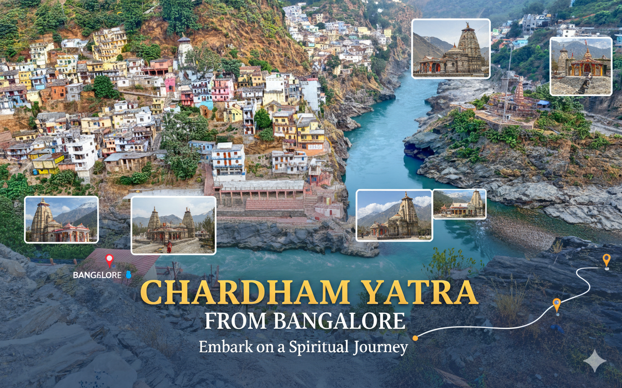 Chardham Yatra Package from Bangalore – 10 Days Spiritual Pilgrimage